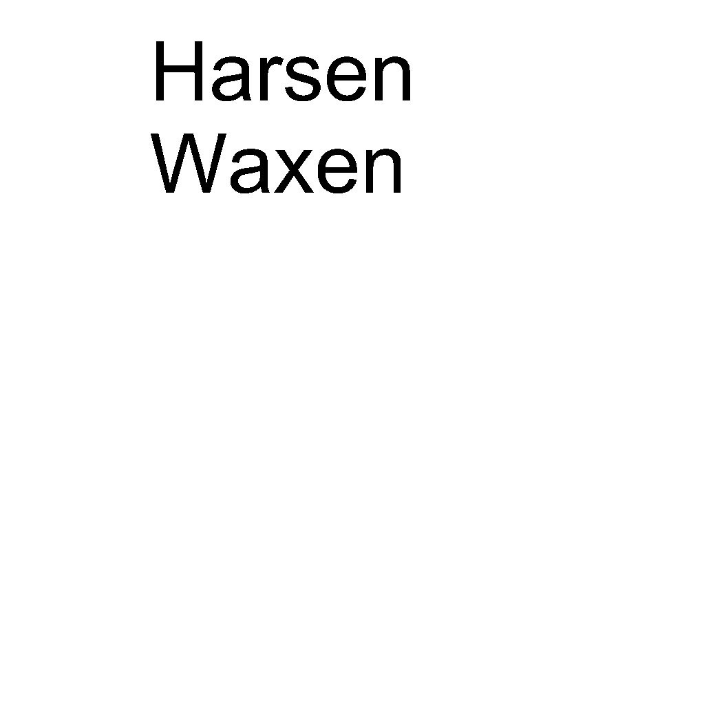 Harsen / Waxen